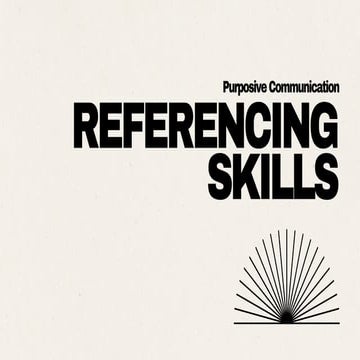 Purposive Communication - Referencing Skills | PDF