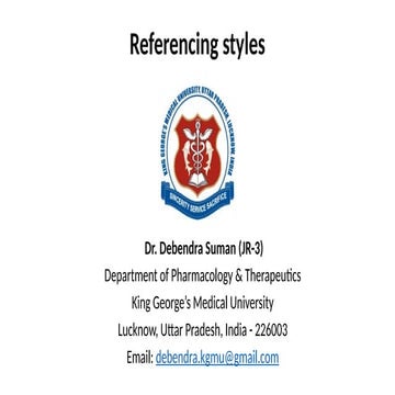 Referencing styles.pptx- Dr. Debendra Suman