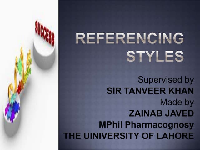 Referencing Styles Presentation Pptx Referencing Styles Presentation Pptx