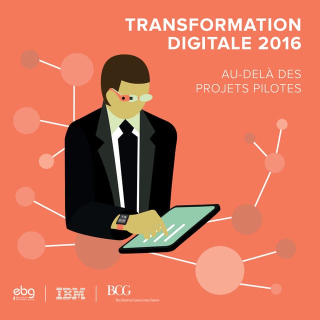 Référentiel de la transformation digitale ebg bcg-ibm 2016