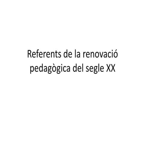 Referents de la pedagogia activa