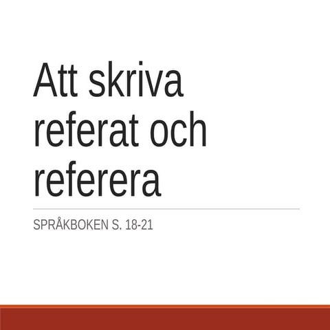 Att skriva referat och referera | PPT