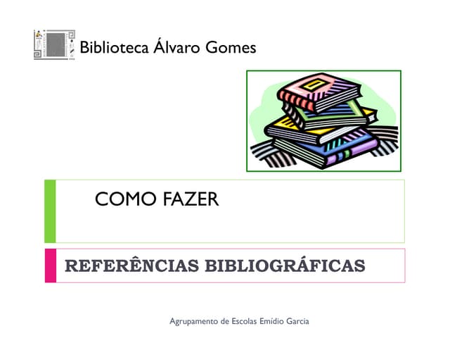 Como Fazer Referências Bibliográficas