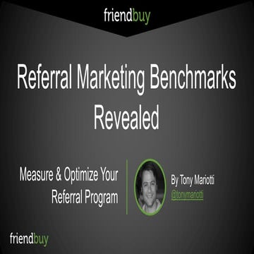 Referral marketing benchmarks
