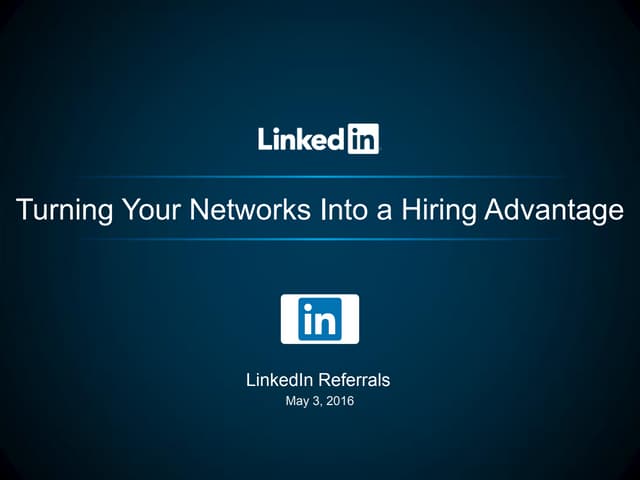 Turning Your Networks Into a Hiring...