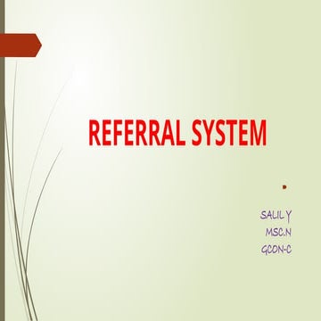 referral system types objectives classification chn I gnm | PPTX