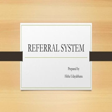 Referral system