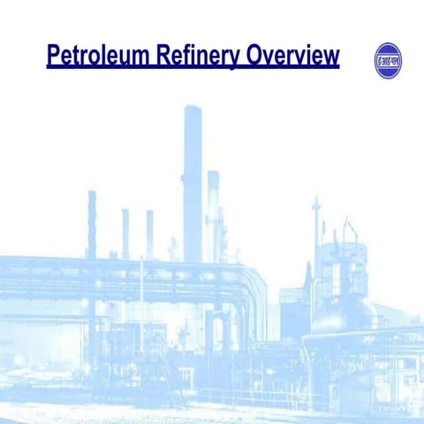REFINARY_OVERVIEW_1670238685.pptx