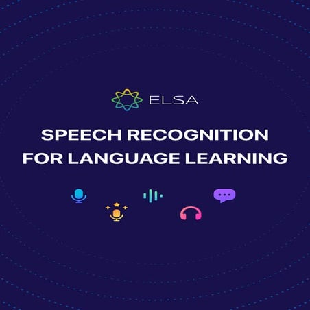 ELSA's Speech Recognition Overview | PDF