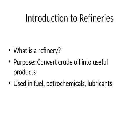 refinery_for_beginners for oil and gas industry.pptx
