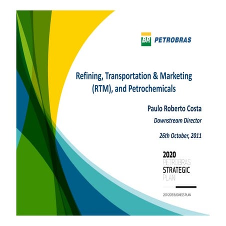 Refining, transportation & marketing (rtc), and petrochemicals