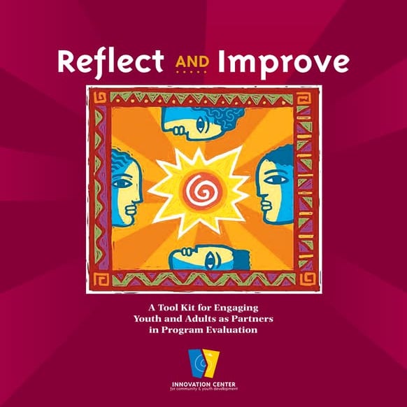 Reflect and improve a toolkit for engaging youth and adults as partners in pr...