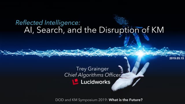 AI, Search, and the Disruption of Knowledge Management