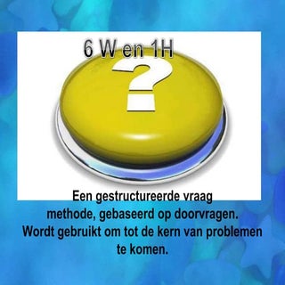 Reflecteren 6 w's & 1x h