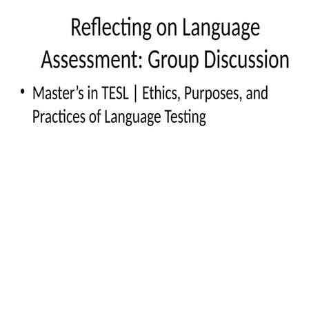 Reflecting_on_Language_Assessment_Discussion_Prompts.pptx