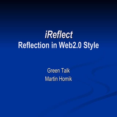 Reflection In Web2.0 Style