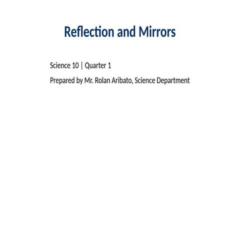 Reflection_and_Mirrors_Science10.ppt presentation