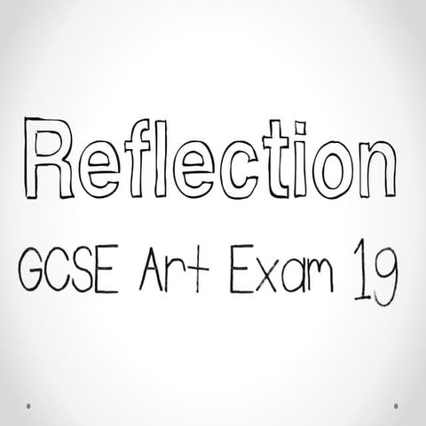 Reflection gcse exam 2019