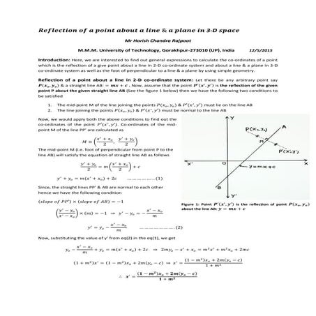 Reflection of a point about a line & a plane in 2-D & 3-D co-ordinate systems...