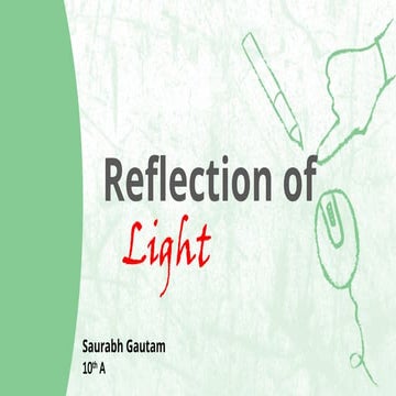 Reflection of light .pptx class 10 reflection and refraction