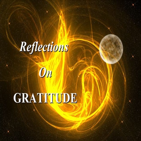 Reflections On Gratitude