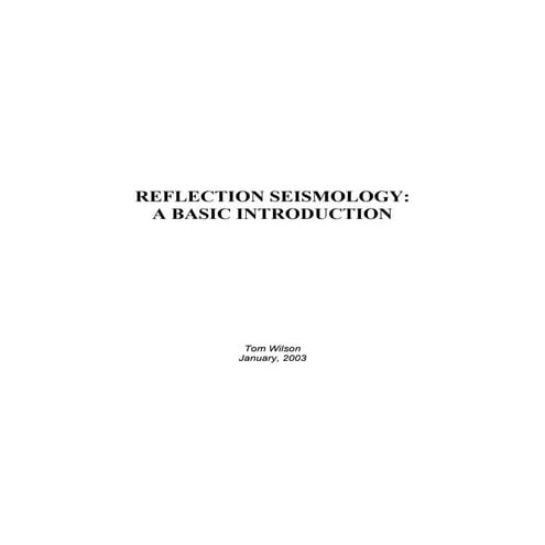 Reflection Seismology Overview