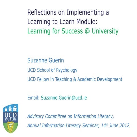 Reflections on Implementing a Learning to Learn Module: Learning for Success ...