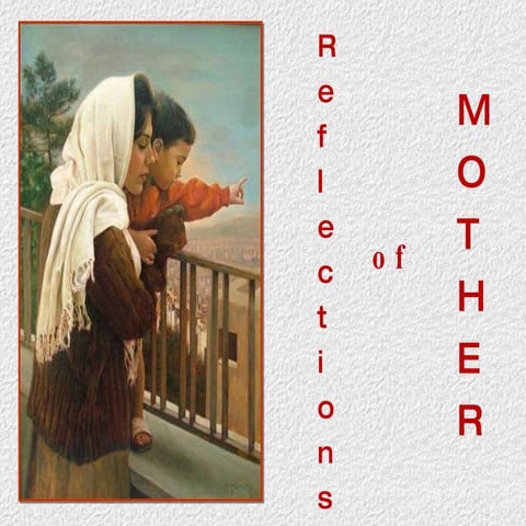 Reflections Of A  Mother - Mother's Day