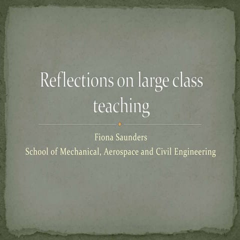 Reflections on large class teaching