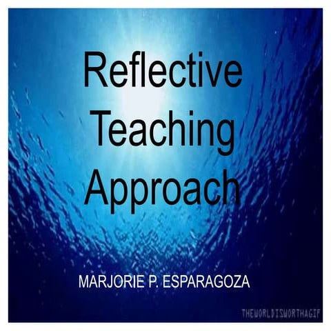 Reflective Teaching Approach.pptx
