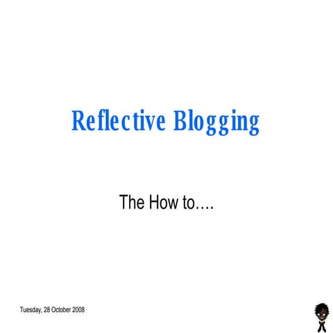 Reflective Blogging