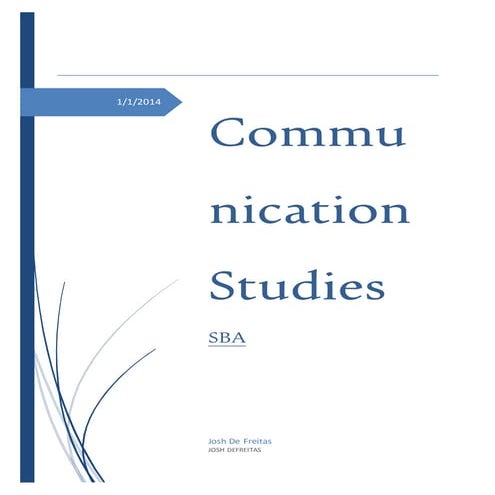 Communication studies school based assessment, SBA