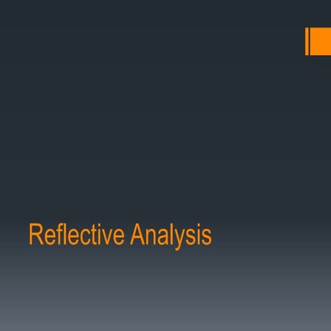 Reflective analysis outline