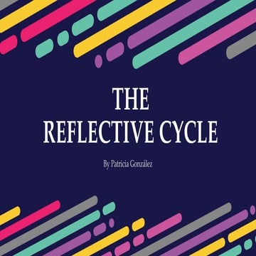 The Reflective Cycle