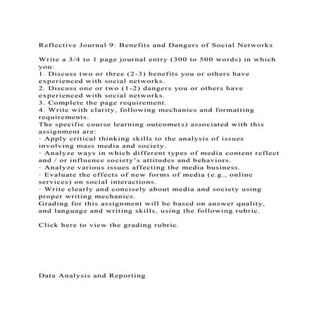 Reflective Journal 9 Benefits and Dangers of Social NetworksW.docx