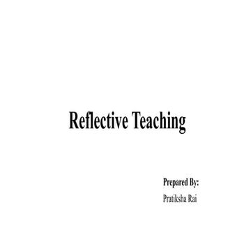 Reflective teaching - nursing education.pptx