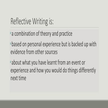Reflective writing is