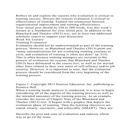 Reflect on and explore the reasons why evaluation is critical to tra.docx