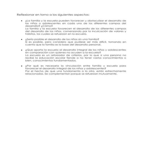 Reflexionar en torno a los siguientes aspectos