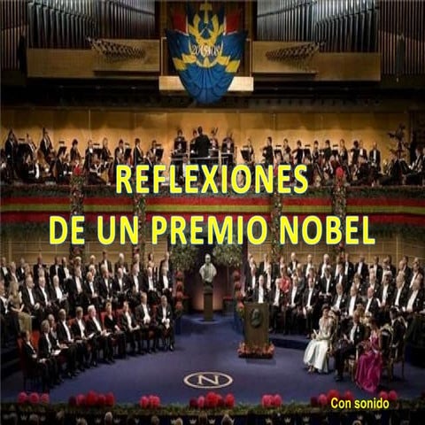 Reflexiones de un nobel