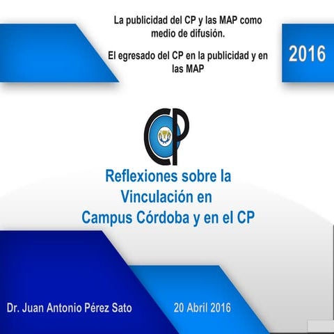 Reflexiones sobre la Vinculación en Campus Córdoba y en el CP