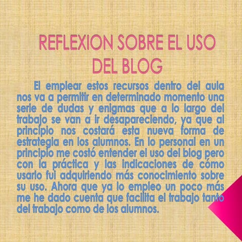 Reflexion sobre el uso del blog