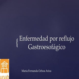 Enfermedad por Reflujo Gastroesofágico
