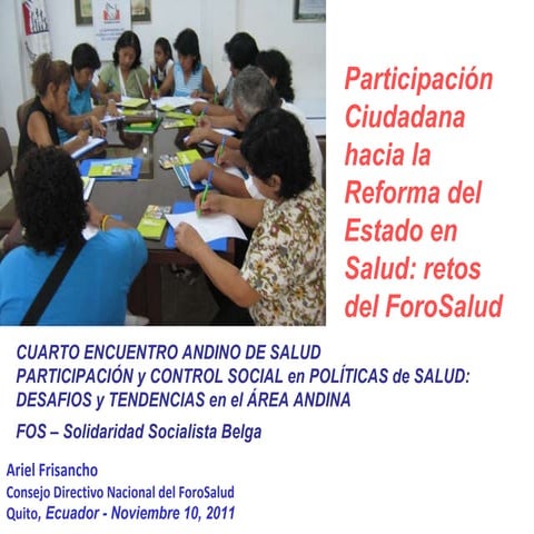 Reforma del estado en salud  retos del foro salud   reunión salud andina - fos