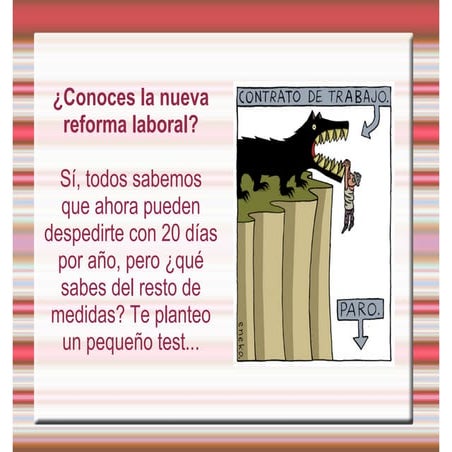 LA NUEVA REFORMA LABORAL 