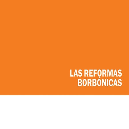 Reformas borbónicas