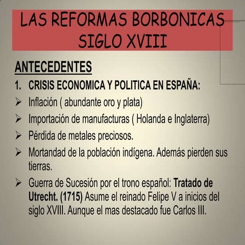 REFORMAS BORBÓNICAS