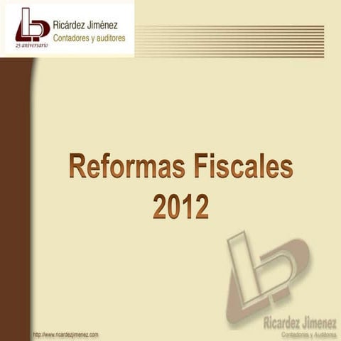 Reformas fiscales 2012