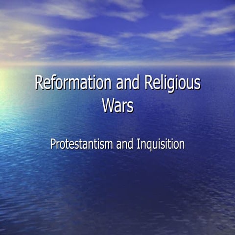 Reformation and religious wars