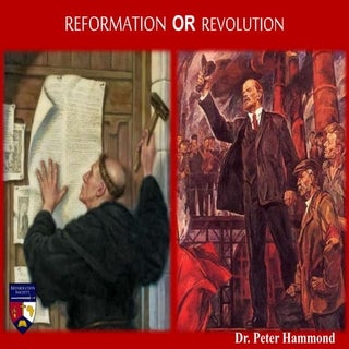 Reformation or Revolution 